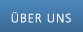 �ber uns